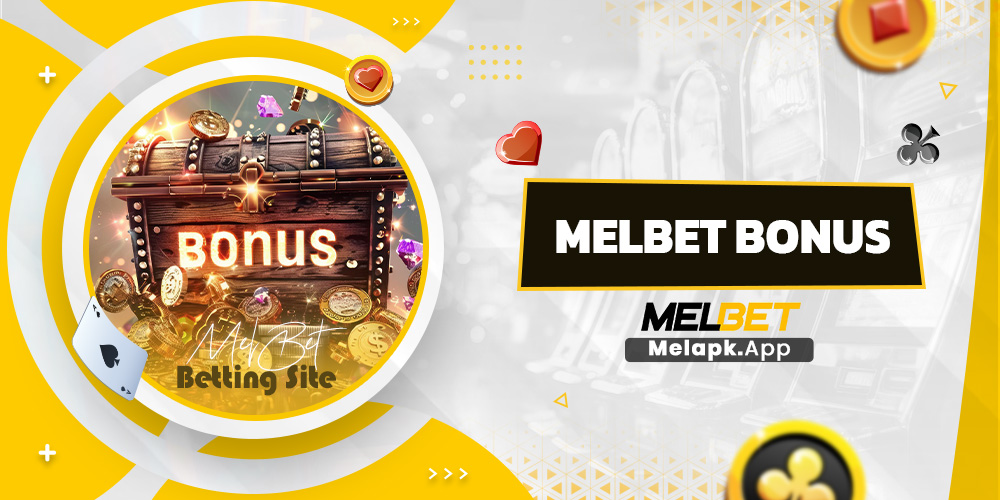 melbet bonus